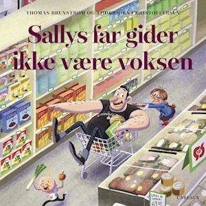 Sallys far gider ikke at være voksen