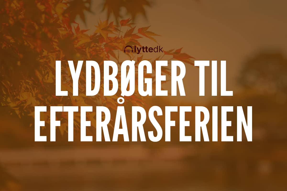 Lydbøger til efterårsferien
